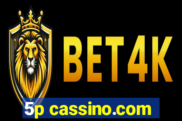 5p cassino.com